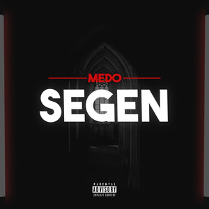 Segen (Explicit)