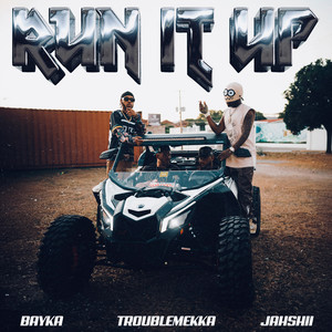 Run It Up (Explicit)