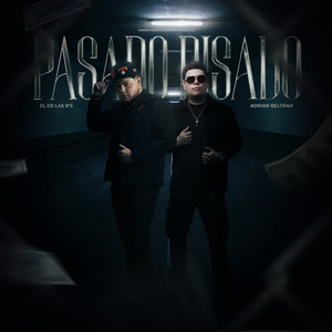 Pasado Pisado (Explicit)