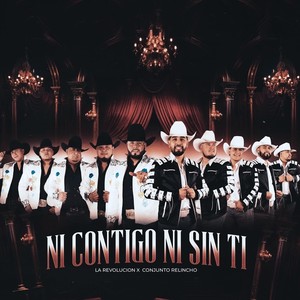 Ni Contigo Ni Sin Ti (feat. Conjunto Relincho)