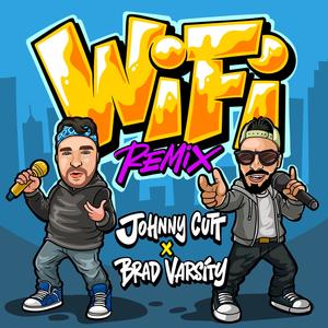 WiFi (Brad Varsity Remix)