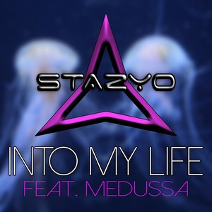 Into My Life (EDM Remix)