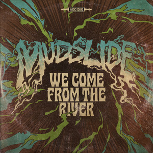 We Come From The River