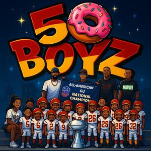 50 Boyz (Explicit)