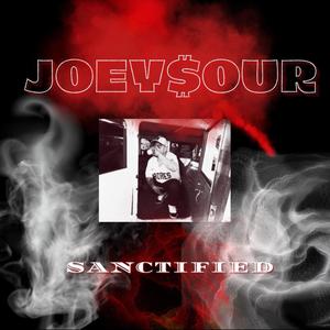 SANCTIFIED (Explicit)