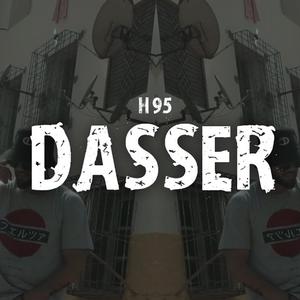 Dasser (Explicit)