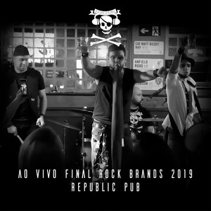 Final Rock Brands 2019, Republic Pub (Ao Vivo)