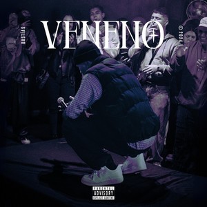 Veneno (Explicit)