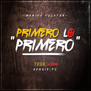 Primero Lo Primero