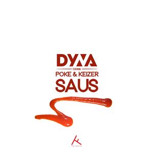 Saus(feat. Poke & Keizer) (Explicit)