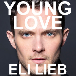 Eli Lieb - Young Love
