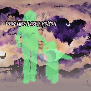 Perfume Laced Poison