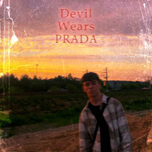Devil Wears PRADA (Explicit)