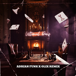 Ultimul dans (Adrian Funk & OLiX Remix)