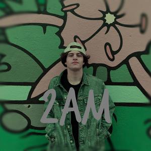 2am (Explicit)