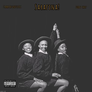 Sarafina! (Explicit)