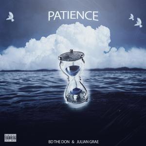 Patience (Explicit)