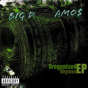 OreGunized Rhymes (Explicit)