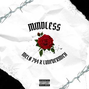 mindless (Explicit)