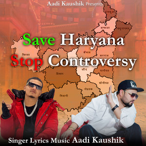 Save Haryana Stop Controversy