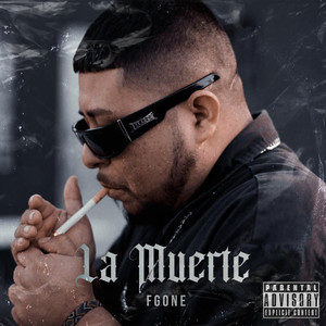 La Muerte (Explicit)