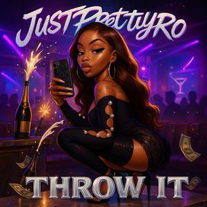 Throw it (Explicit)