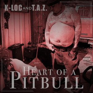 Heart of a pitbull (Explicit)