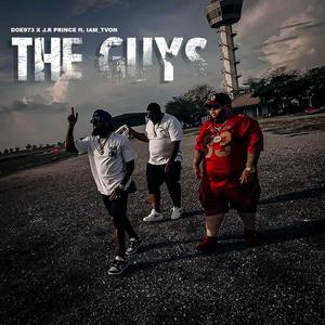 The Guys (feat. Iam_TVon)