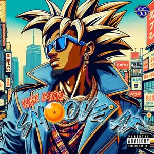 Smoove Af (Explicit)