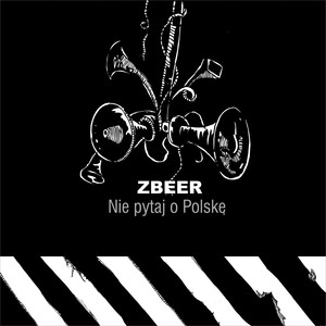 Nie Pytaj O Polskę (projekt RE[punk]BLIKA)