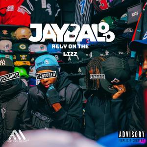 Rely On The Lizz (Explicit)