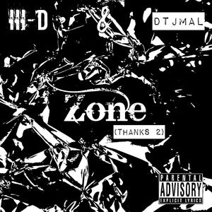 Zone (Thanks 2) [Explicit]