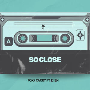 So Close (feat. EIIEN)