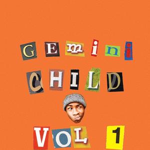 Gemini Child, Vol. 1 (Explicit)