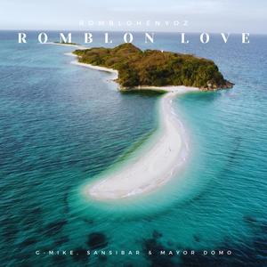 Romblon Love (feat. Sansibar & G-Mike)