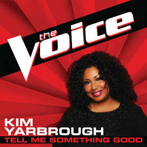 Tell Me Something Good (The Voice Performance)