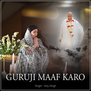 Guruji Maaf Karo