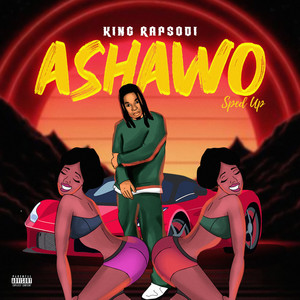 Ashawo (Sped Up|Explicit)