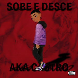 Sobe e Desce (Explicit)