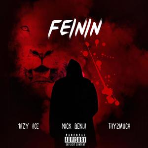 Feinin (Explicit)