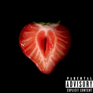 Blessed Be the Fruit (Explicit)