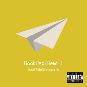 Bookbag (feat. Souf$ide) [Remix] [Explicit]