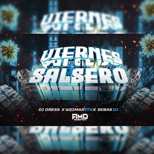 VIERNES SALSERO (feat. Sebas Dj & WEIMAR ITH)
