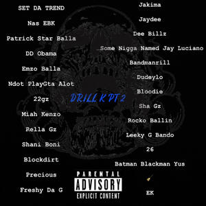 DRILL K, Pt. 2 (Explicit)