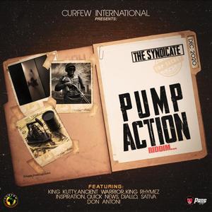 Pump Action Riddim (Explicit)