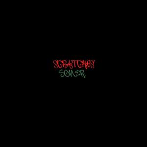 Scratches (feat. El pinche Soner) (Explicit)