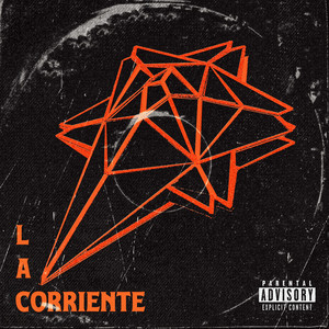 La Corriente (Explicit)