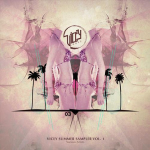 Vicey Summer Sampler Vol.1