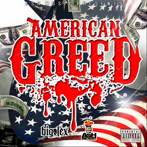 American Greed (Explicit)