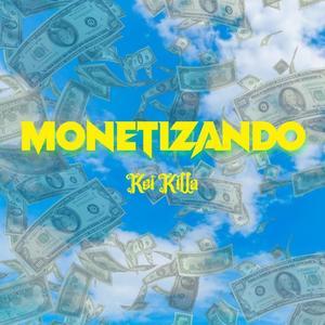 Monetizando (Explicit)